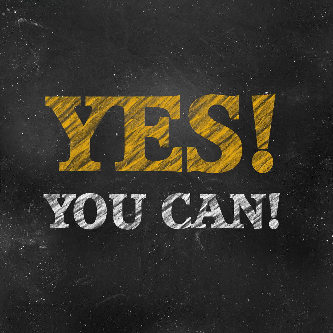 Chalkboard background with "YES! YOU CAN!" written in bold yellow and white text.